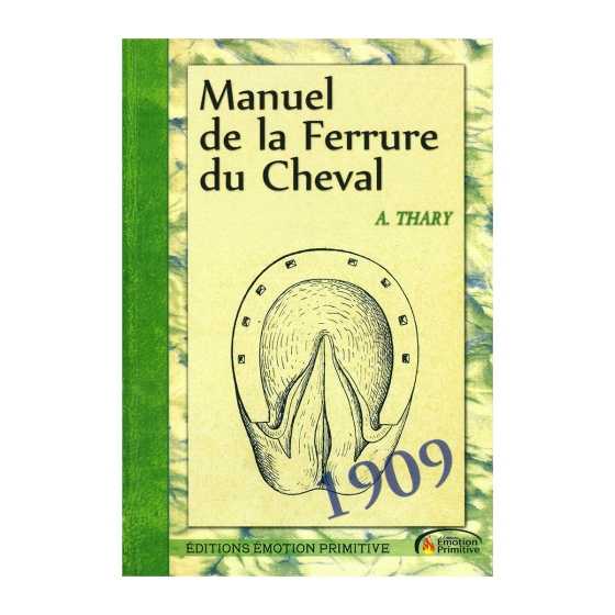 Livre Manuel de la Ferrure du Cheval